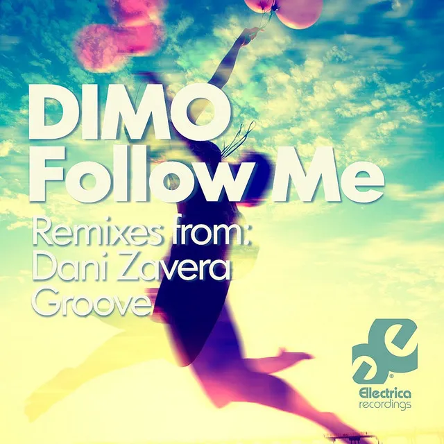 Follow Me - Groove Remix