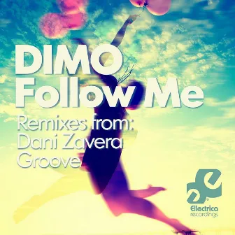 Follow Me by Dimo