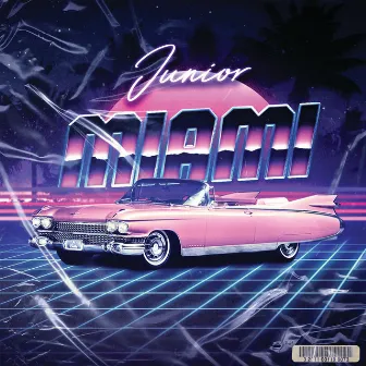 Miami by Junior