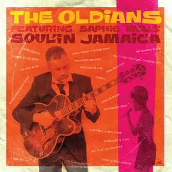 Soul’in Jamaica by The Oldians