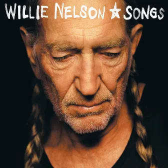 The Songs by Willie Nelson