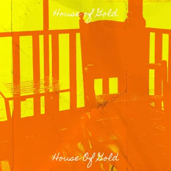 House of Gold by House Of Gold