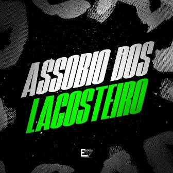 Assobio do Lacosteiro by MC DU DA VB