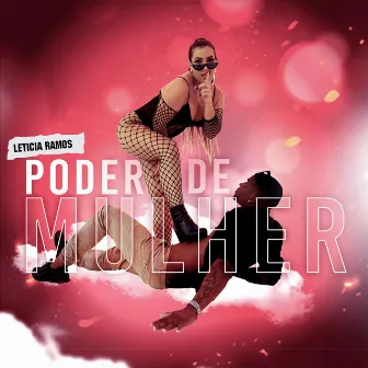 Poder de Mulher by Letícia Ramos