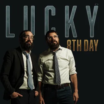 Lucky by 8th Day