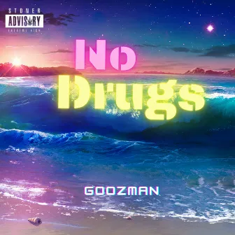 No Drugs by Goozman