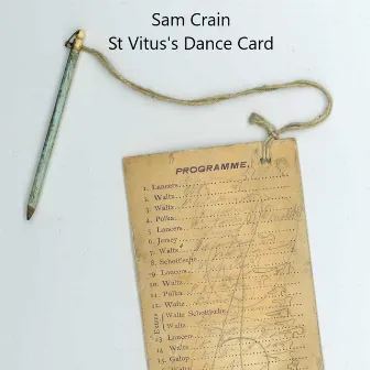 St Vitus's Dance Card by Sam Crain