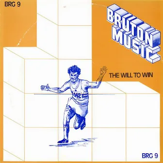 Bruton BRG9: The Will To Win by Richard Vincent Hill