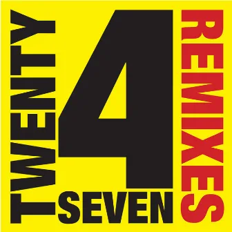 Remixes by Twenty 4 Seven