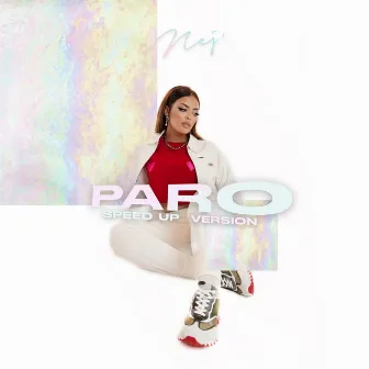 Paro (Speed Up) by Nej