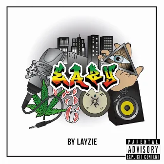 Eazy by Layzie