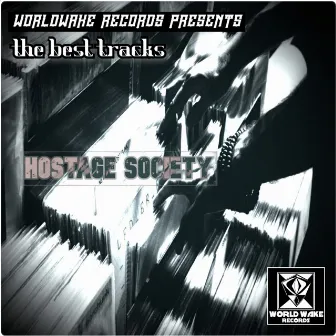 Compilation of The Best Tracks Hostage Society by Hostage Society