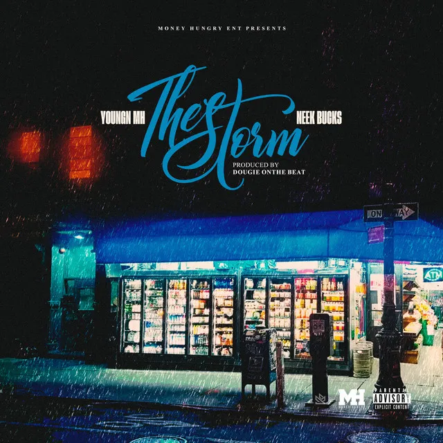 The Storm (feat. Neek Bucks)