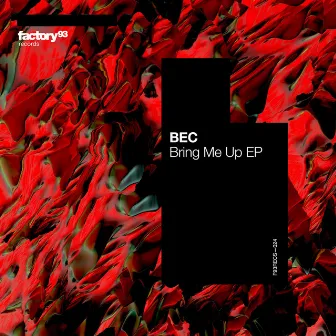 Bring Me up EP by BEC