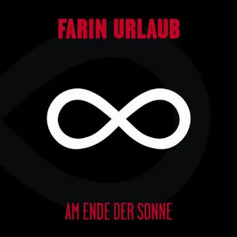 Am Ende der Sonne by Farin Urlaub