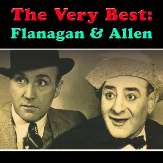 The Very Best: Flanagan & Allen by Allen