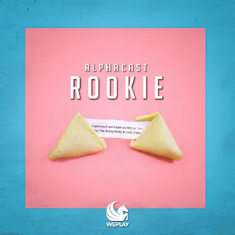 Rookie by ALPHACAST