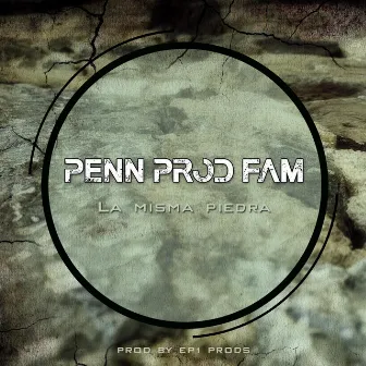 La misma piedra by PENN PROD FAM