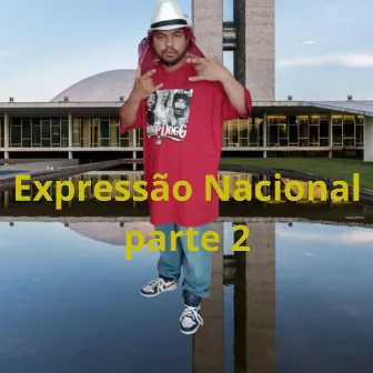 Expressão Nacional, Pt. 2 by Unknown Artist