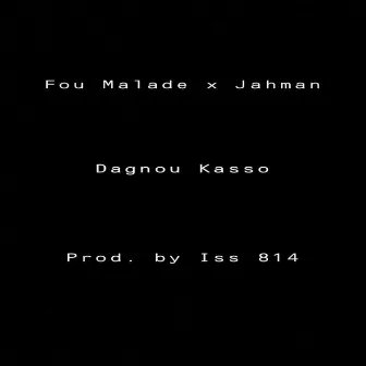 Dañu Kasso by Fou Malade