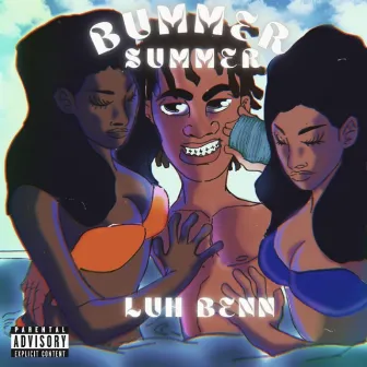 Bummer Summer by Luh Benn