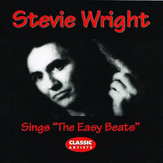 Stevie Wright Sings the Easy Beats by Stevie Wright