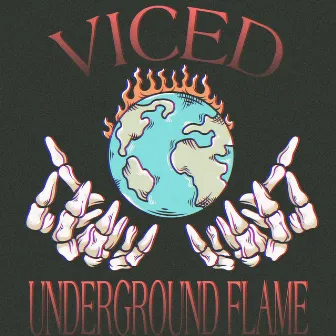 Underground Flame by VICED