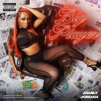 Big Player by Jamily Jordan