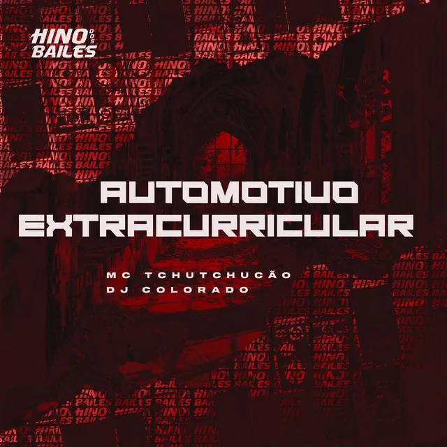 Automotivo Extracurricular