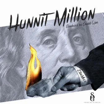 Hunnit Million by 2too Much