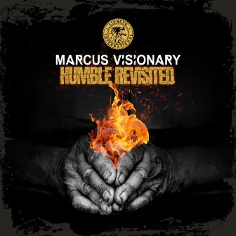 Humble Revisited by Marcus Visionary