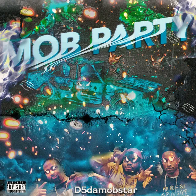 Mob Party (Freestyle)