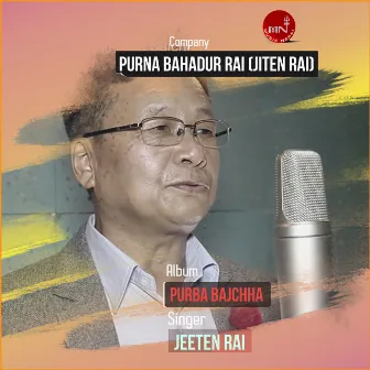 Purba Bajchha by Jiten Rai