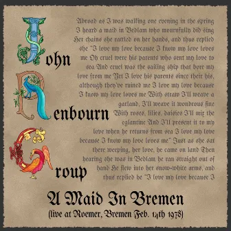 A Maid in Bremen (Live at Roemer, Bremen, Feb. 14th 1978) by The John Renbourn Group