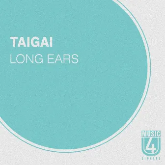 Long Ears by Taigai