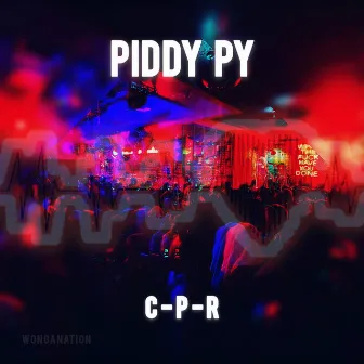 C-P-R by Piddy Py