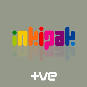 +Ve by Inkipak