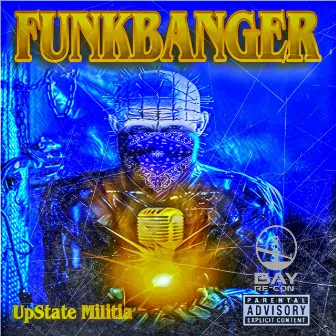 FunkBanger by UpState Militia