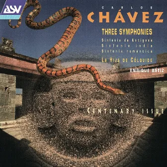 Chavez: 3 Symphonies; La Hija de Colquide by Orquesta Filarmónica de la Ciudad de México