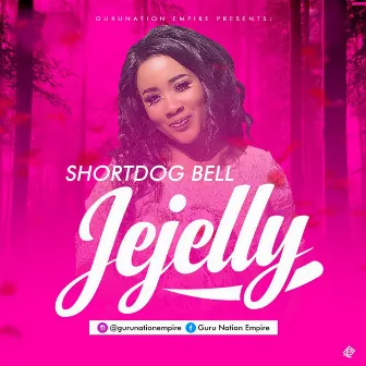 Jejelly by Shortdog bell