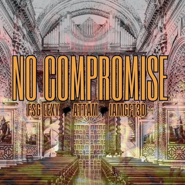 NO COMPROMISE