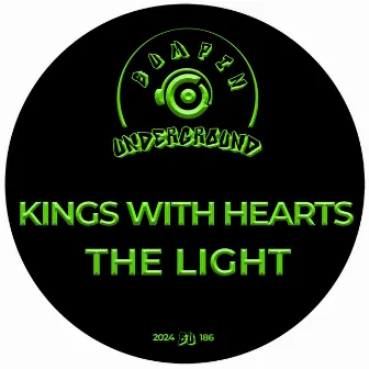 The Light by Kings With Hearts