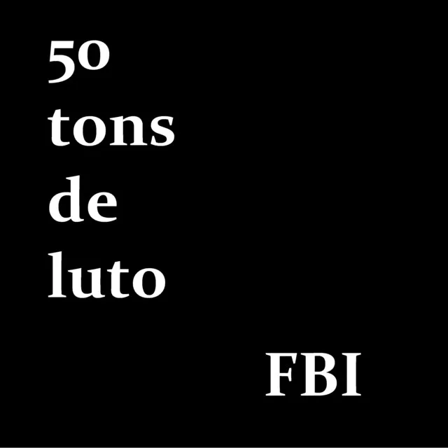 50 Tons de Luto