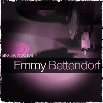 Singer Portrait - Emmy Bettendorf by Staatsorchester Berlin