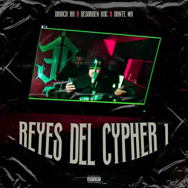 Reyes del Cypher 1