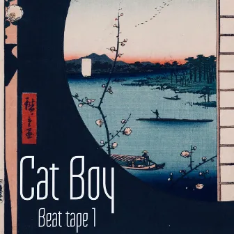 Beat Tape 1 by Cat Boy Sound