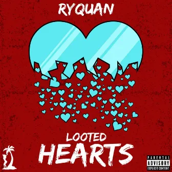 Looted Hearts by Ryquan