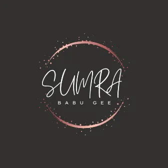 Sumra by Babu Gee