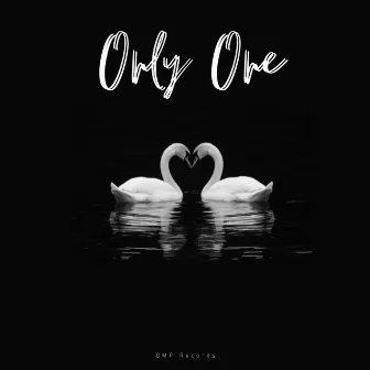 Only One by QMP Records