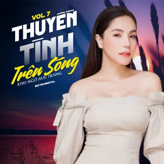 Thuyền Tình Trên Sóng (Instrumental Vol 7) by Kiwi Ngô Mai Trang